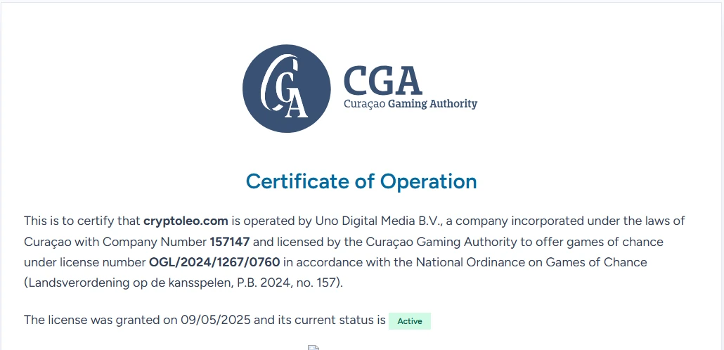 A Certificate of Operation from the Curaçao Gaming Authority certifying that cryptoleo.com is operated by Uno Digital Media B.V., company number 157147, under licence number OGL/2024/1267/0760, granted 09/05/2025, with a current status of Active.